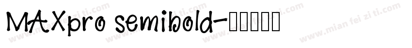 MAXpro semibold字体转换
